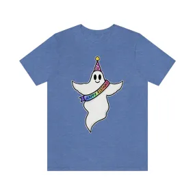 "Ghostie Party Birthday" Tee - Unisex Shirt