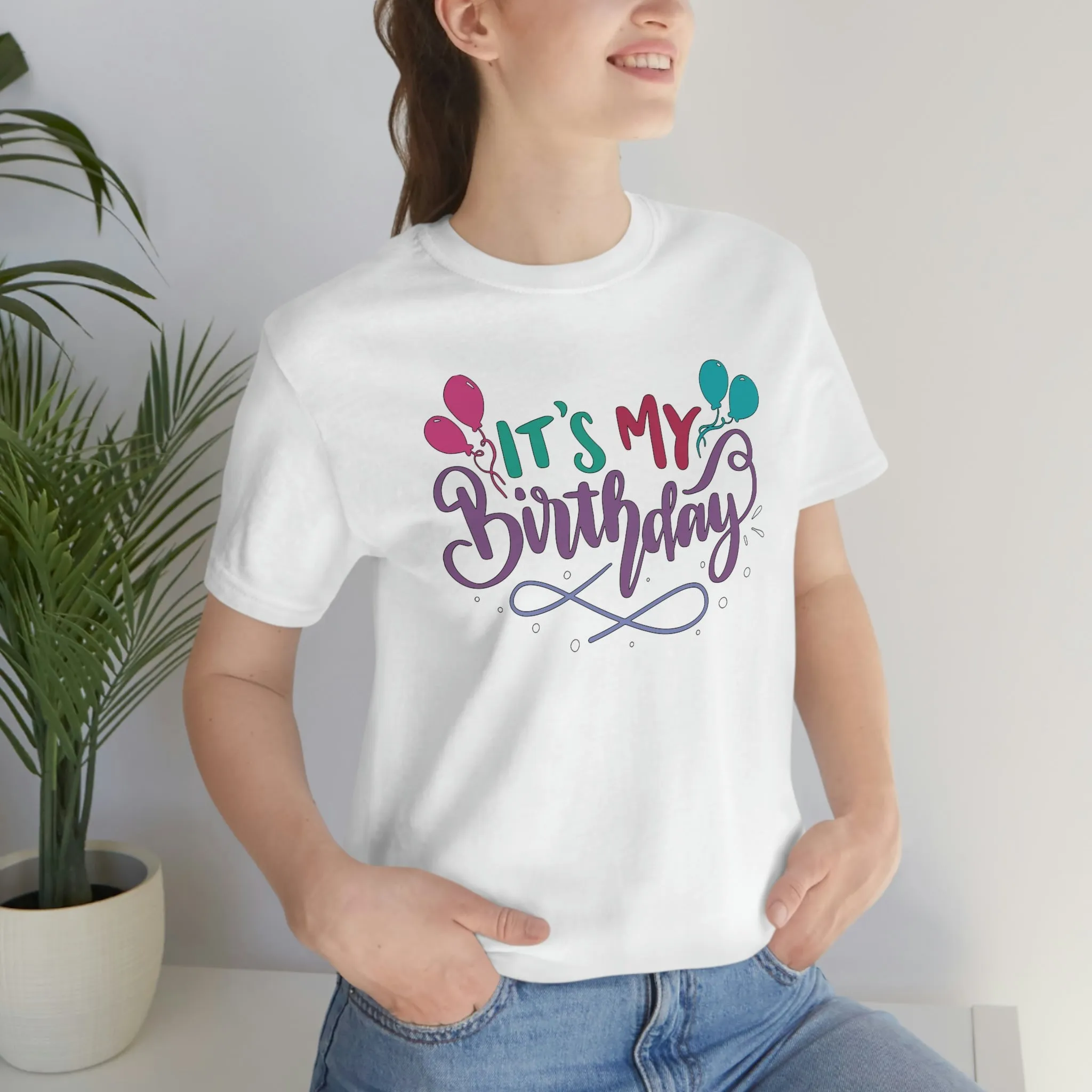 "It's My Birthday" Tee - Unisex Shirt